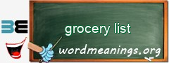 WordMeaning blackboard for grocery list